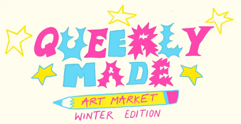Queerly Made Winter Art Market